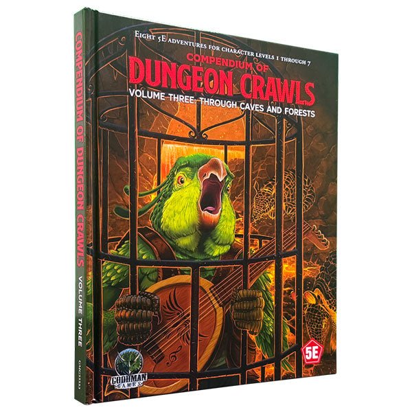 Dungeons & Dragons 5e Compendium of Dungeon Crawls Volume 3 Through Caves & Forests - Goodman Games - 1