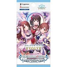 Shadowverse: EVOLVE THE IDOLM@STER CINDERELLA GIRLS Booster Pack - Bushiroad - 1